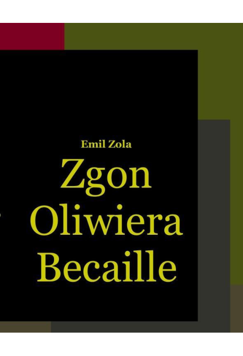 Zgon Oliwiera Becaille