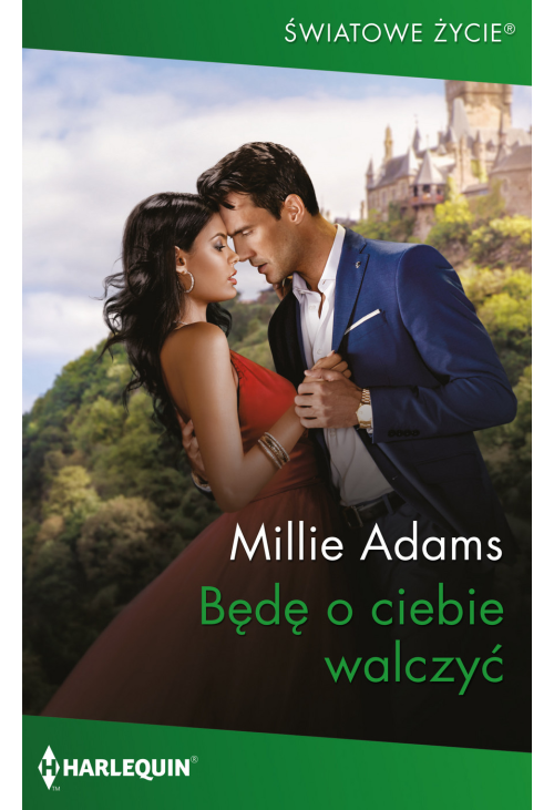 Będę o ciebie walczyć