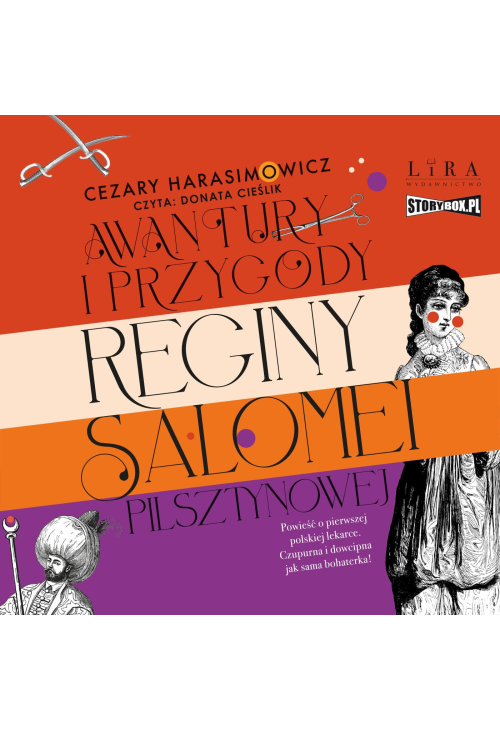 Awantury i przygody Reginy Salomei Pilsztynowej