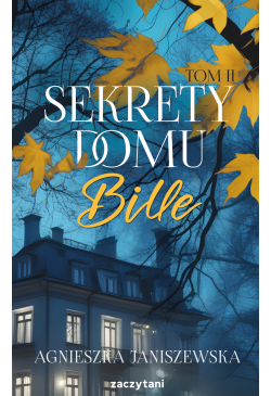 Sekrety domu Bille tom II