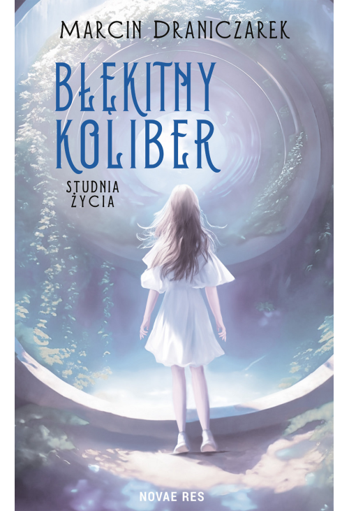 Błękitny koliber. Fantastyczna siódemka