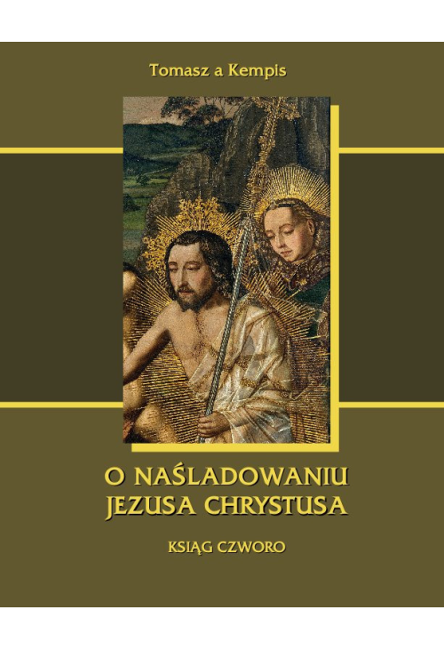 O NAŚLADOWANIU JEZUSA CHRYSTUSA