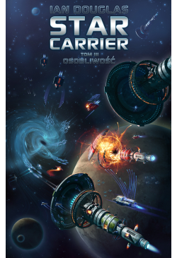 Star Carrier. Tom 3:...