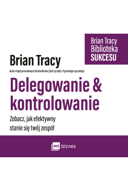 Delegowanie & kontrolowanie