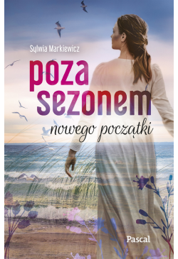 Poza sezonem. Nowego początki