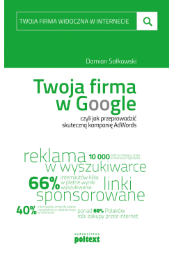 Twoja firma w Google, czyli...