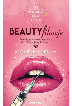 Beautyfikacje. Sekrety...