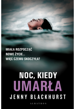 Noc, kiedy umarła