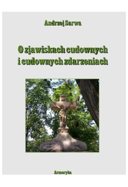 O zjawiskach cudownych i...