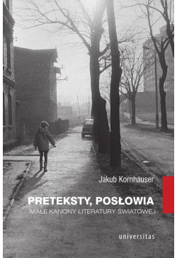 Preteksty, posłowia. Małe...