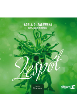 Tancerze. Tom 3. Zespół