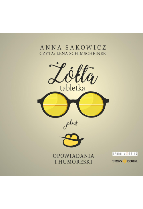 Żółta tabletka plus. Opowiadania i humoreski