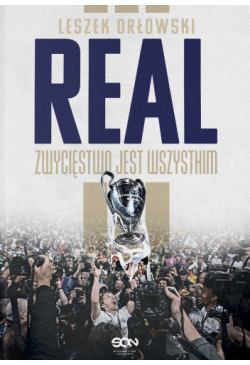 Real. Zwycięstwo jest...
