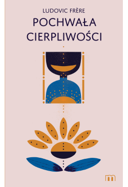 Pochwała cierpliwości
