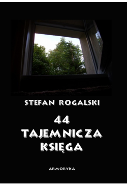 44 Tajemnicza księga. Złoty...