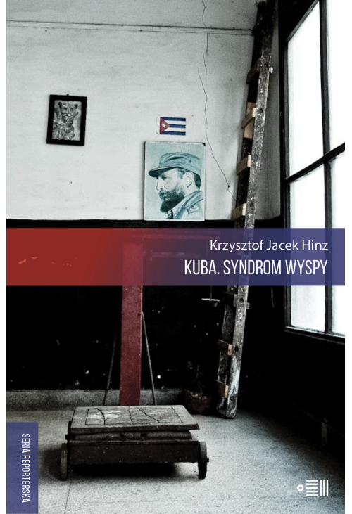 Kuba. Syndrom wyspy
