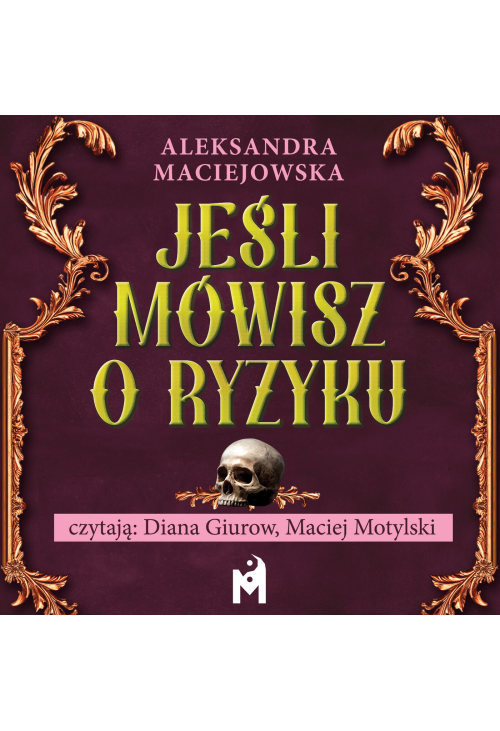 Jeśli mówisz o ryzyku