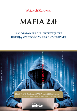 Mafia 2.0 .Jak organizacje...