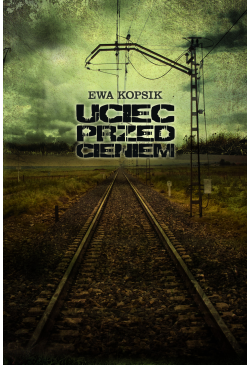 Uciec przed cieniem