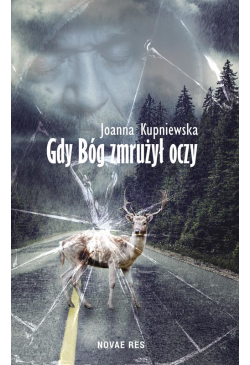 Gdy Bóg zmrużył oczy