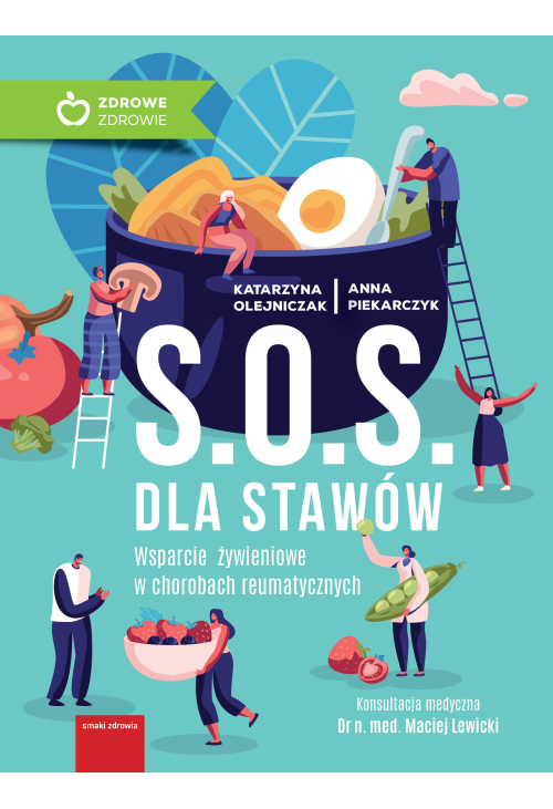 S.O.S. dla stawów. Wsparcie żywieniowe w chorobach reumatycznych