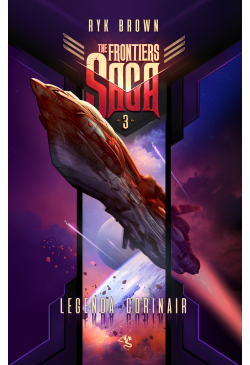 The Frontiers Saga. Tom 3....