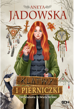 Klątwy i pierniczki....