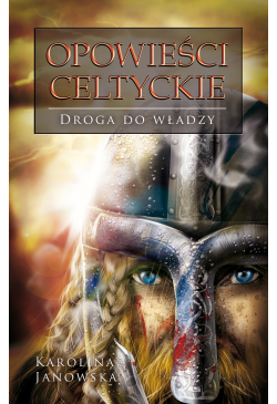 Opowieści celtyckie. Tom...