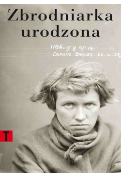 Zbrodniarka urodzona