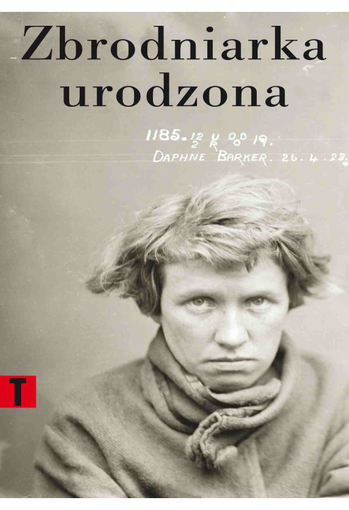 Zbrodniarka urodzona