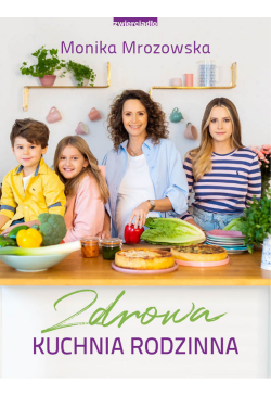 Zdrowa kuchnia rodzinna