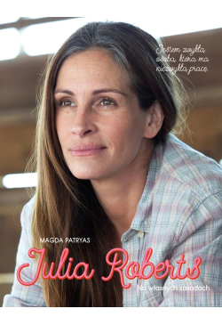Julia Roberts. Na własnych...