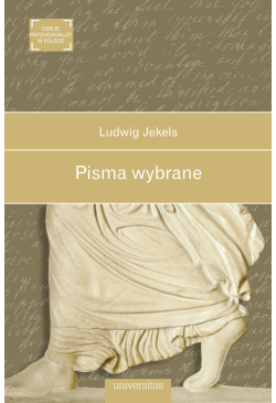 Pisma wybrane (Ludwig Jekels)