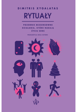 Rytuały. Pozornie...