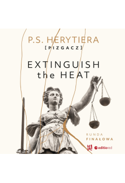 Extinguish the Heat. Runda...