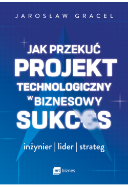 Jak przekuć projekt...
