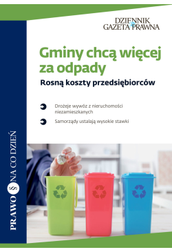 Gminy chcą więcej za odpady