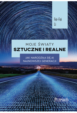 Moje światy sztuczne i...