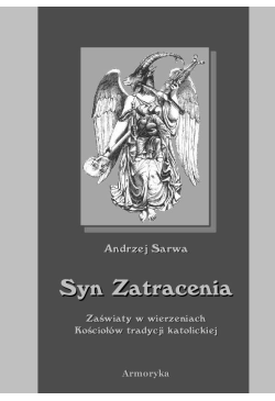 Syn Zatracenia. Zaświaty w...