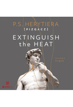 Extinguish the Heat. Runda...