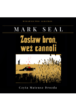 Zostaw broń, weź cannolli....