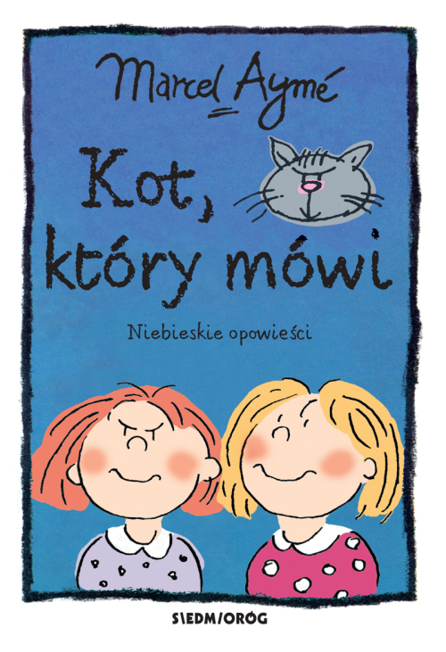 Kot, który mówi. Opowieści niebieskie