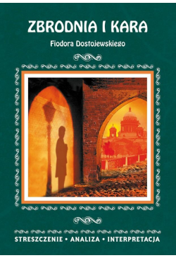 Zbrodnia i kara Fiodora...