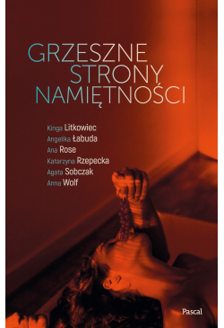 Grzeszne strony namiętności
