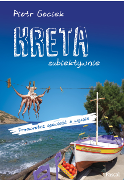 Kreta subiektywnie