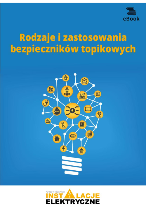 Rodzaje i zastosowania bezpieczników topikowych