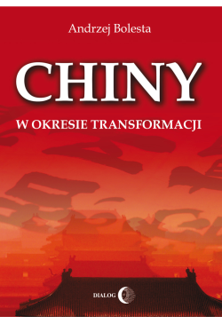 Chiny w okresie transformacji