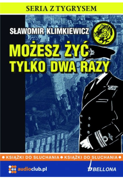 Możesz żyć tylko dwa razy