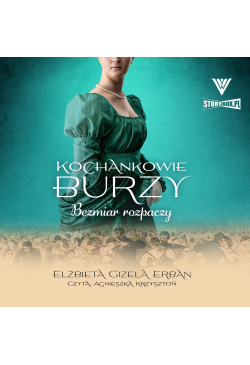 Kochankowie Burzy. Tom 10....