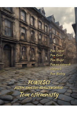 Powieści Józefa Ignacego...